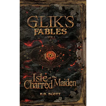 Glik's Fables Vol 1: Isle of the Charred Maiden - Hardcover