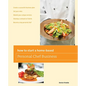 How to Start a Home-Based Personal Chef Business - Paperback