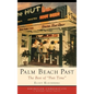 Palm Beach Past: The Best of "Post Time" - Hardcover