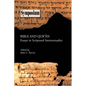 Bible and Qu'ran: Essays in Scriptural Intertextuality - Paperback