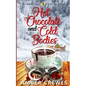 Hot Chocolate and Cold Bodies - Paperback