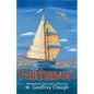 Fairhaven: Adventures on a Sea Called Life - Paperback