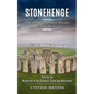 Stonehenge: A New Look at the Oldest Mystery in the World (Solving the Mysteries of the Greatest Stone Age Monument) - Paperback