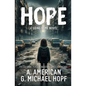 Hope: A Going Home Novel - Paperback