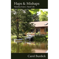 Haps & Mishaps - Paperback