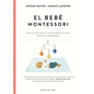 Bebe Montessori, El - Paperback