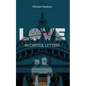 Love in Capitol Letters - Paperback