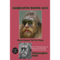 Sasquatch Rising 2013: Dead Giants Tell No Tales: How DNA Breakthroughs and Backyard Visits Reveal the Greatest Story of Our Time - Paperback
