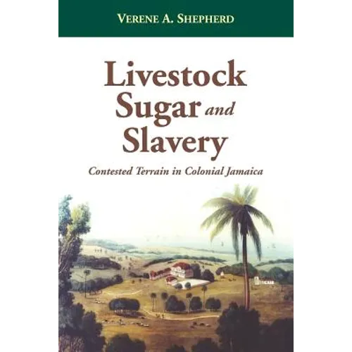 Livestock, Sugar and Slavery - Paperback
