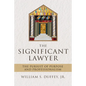 Significant Lawyer - Hardcover