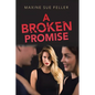 A Broken Promise - Paperback