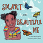 Smart and Beautiful Me - Paperback