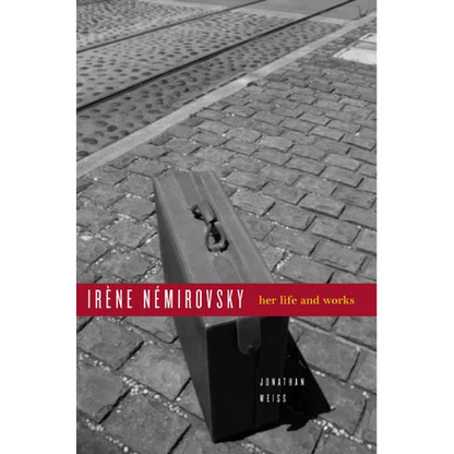 Ira]ne Namirovsky: Her Life and Works - Hardcover