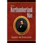 The Northumberland Man - Hardcover