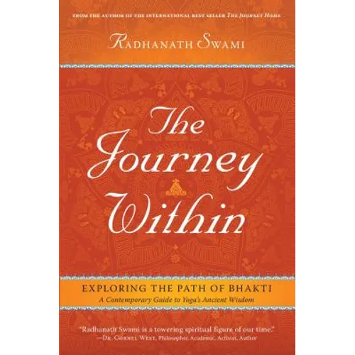 The Journey Within: Exploring the Path of Bhakti - Hardcover