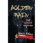 Golden Rain: The untold revenge - Paperback