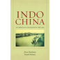 Indochina: An Ambiguous Colonization, 1858-1954 Volume 2 - Paperback