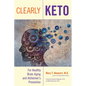 Clearly Keto: For Healthy Brain Aging and Alzheimer's Prevention - Hardcover