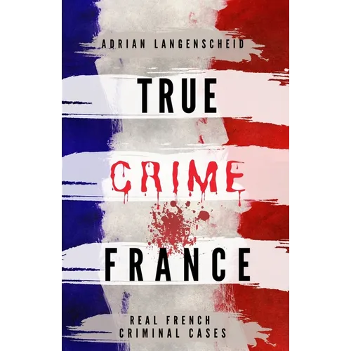 True Crime France - Paperback