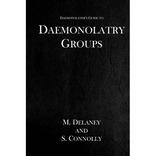 Daemonolatry Groups - Paperback