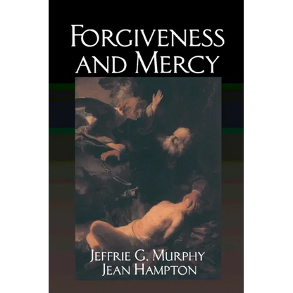 Forgiveness and Mercy - Paperback