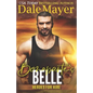 Bonaparte's Belle: A SEALs of Honor World Novel - Paperback
