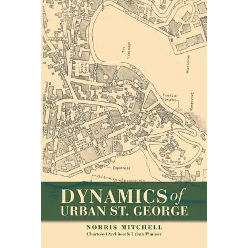 Dynamics of Urban St. George - Paperback