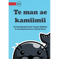 A Strange Animal - Te man ae kamiimii (Te Kiribati) - Paperback