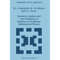 Symmetry Analysis and Exact Solutions of Equations of Nonlinear Mathematical Physics - Paperback