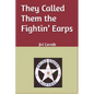 They Called Them the Fightin' Earps - Paperback
