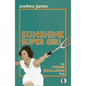 Sunshine Super Girl - Paperback