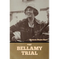 The Bellamy Trial - Paperback