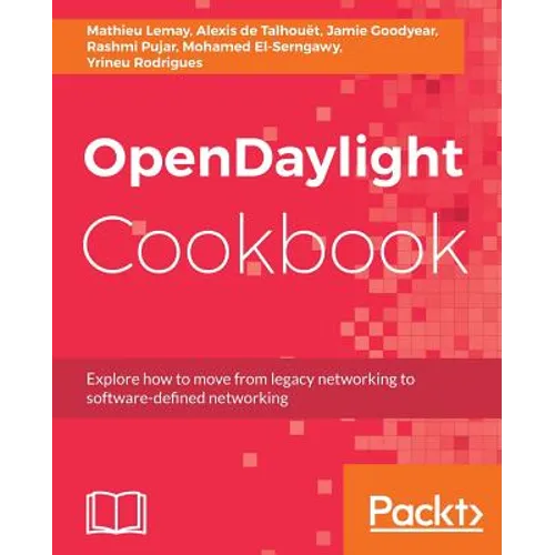 OpenDaylight Cookbook - Paperback