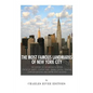 The Most Famous Landmarks of New York City: The History of the Brooklyn Bridge, Statue of Liberty, Central Park, Grand Central Terminal, Chrysler Buil - Paperback