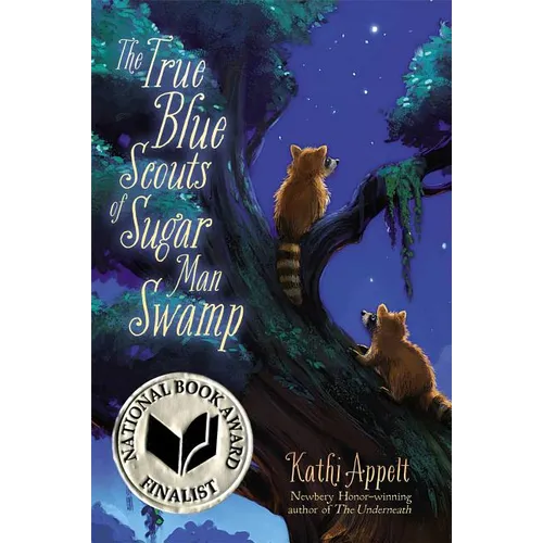 The True Blue Scouts of Sugar Man Swamp - Hardcover