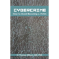 Cybercrime: How to Avoid Becoming a Victim - Paperback
