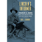 Lincoln's Informer: Charles A. Dana and the Inside Story of the Union War - Paperback