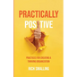 Practically Positive - Paperback