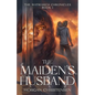 The Maiden's Husband - Paperback