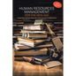 Human Resources Management for the New Age: Preparatory Text for (CHRP, CHRL, CPHR Knowledge Examinations) - Paperback