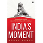India's Moment: Changing Power Equations Around the World - Hardcover