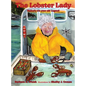 The Lobster Lady: Maine's 102-Year-Old Legend - Hardcover