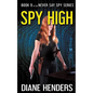 Spy High - Paperback
