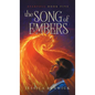 The Song of Embers - Hardcover