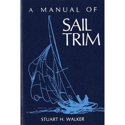 Manual of Sail Trim - Paperback