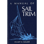 Manual of Sail Trim - Paperback