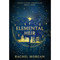 Elemental Heir - Hardcover