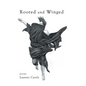 Rooted and Winged - Hardcover