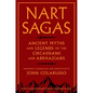 Nart Sagas: Ancient Myths and Legends of the Circassians and Abkhazians - Paperback