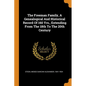 The Freeman Family, a Genealogical and Historical Record of 160 Yrs., Extending from the 18th to the 20th Century - Paperback